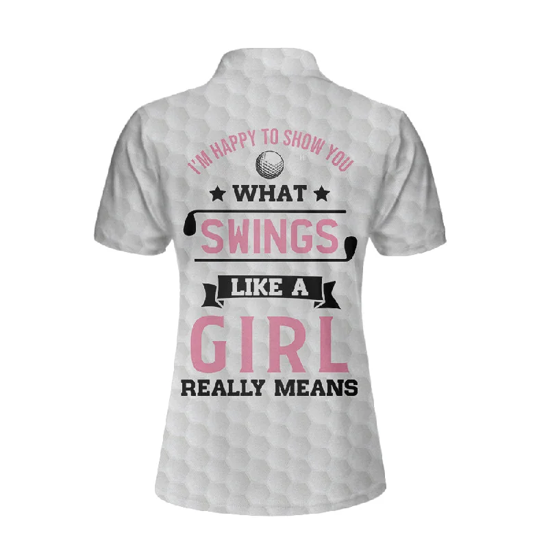 What Swings Like A Girl Really Means Short Sleeve Women Polo Shirt Coolspod